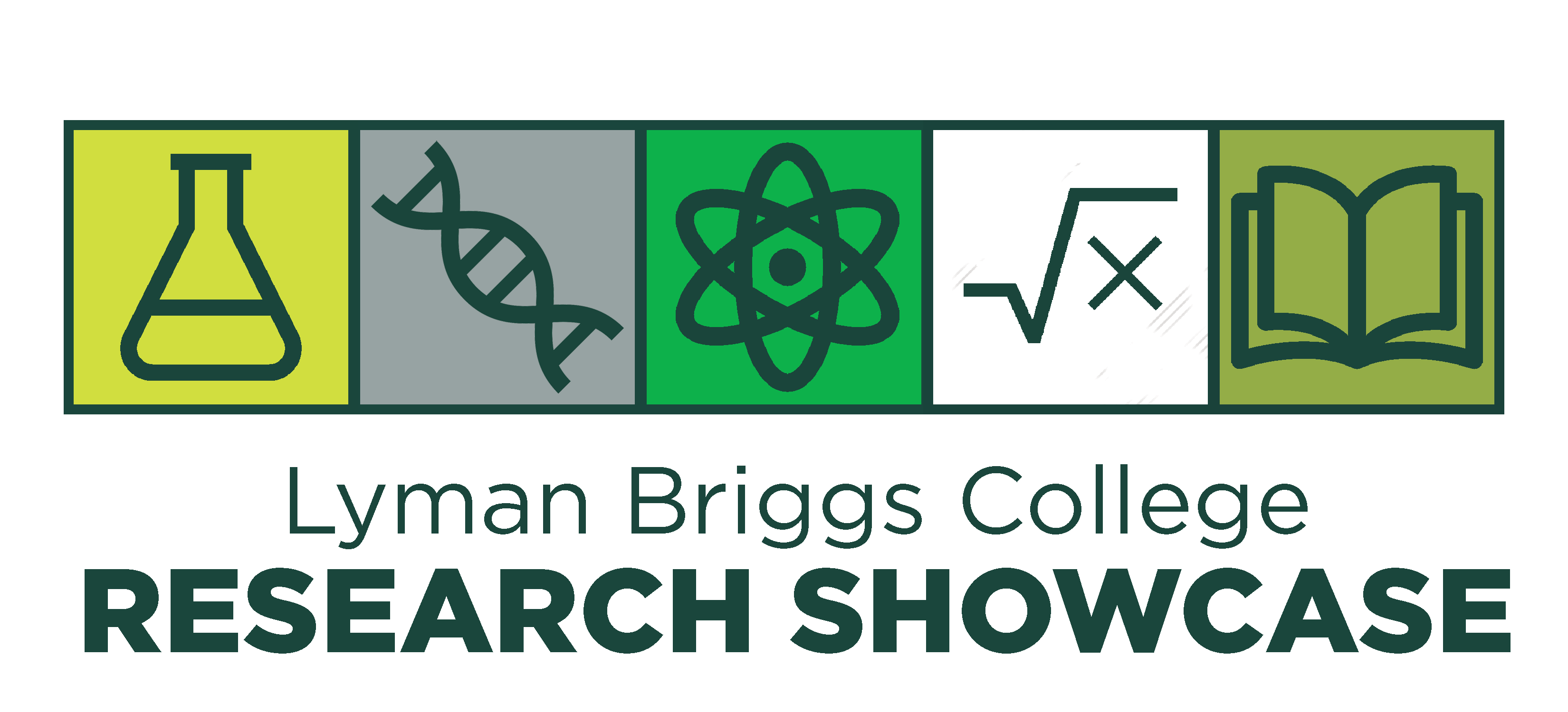 scientific icons with the words "Lyman Briggs College Research Showcase