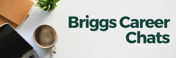 Briggs Career Chats decorative image