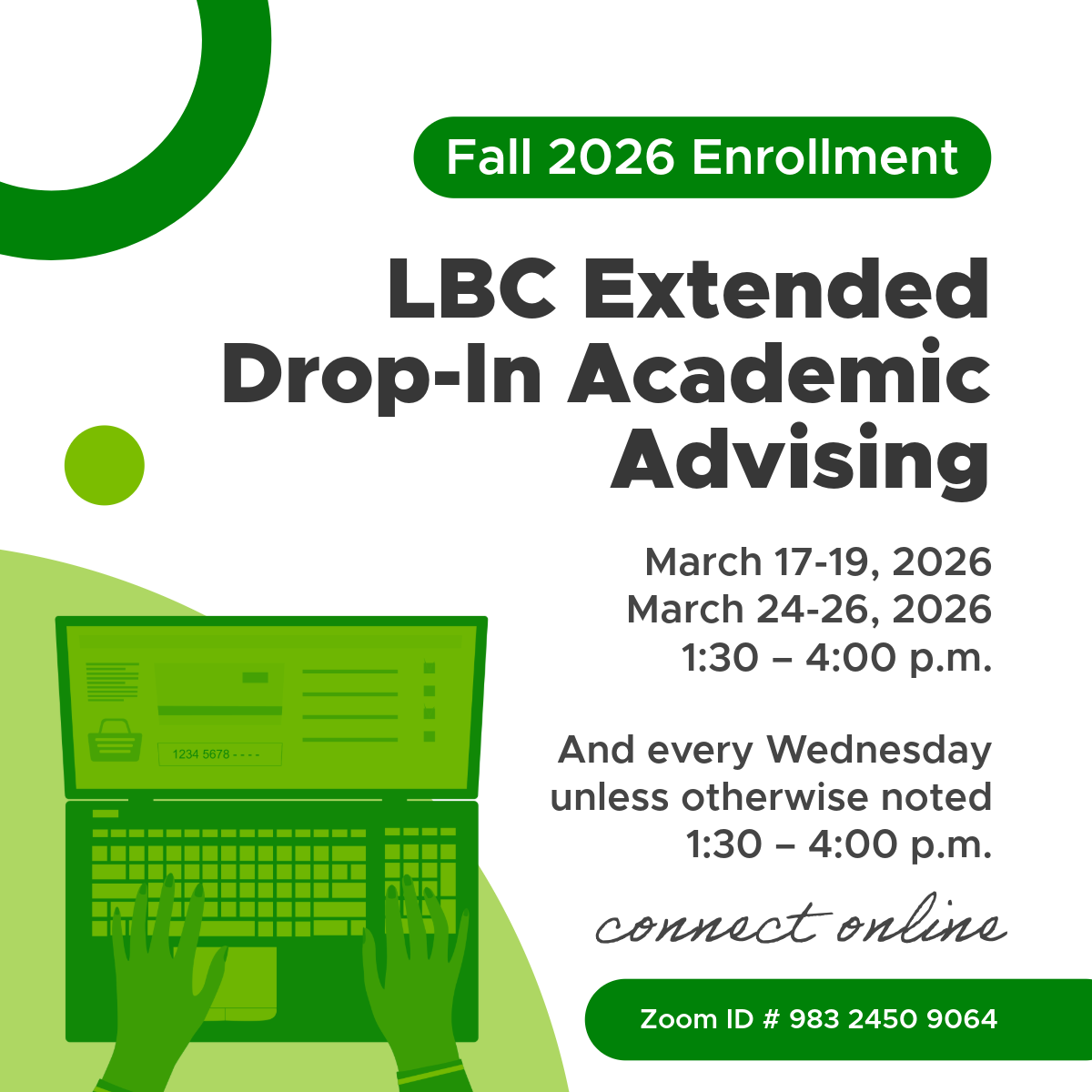 Fall 2026 Enrollment LBC Extended Drop-In Academic Advising