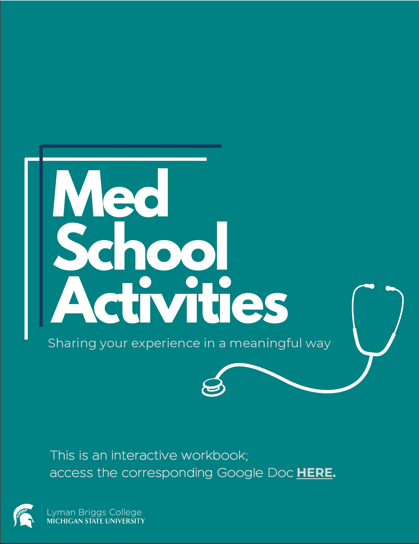 Cover of Med School Activities booklet. graphic of a stethoscope