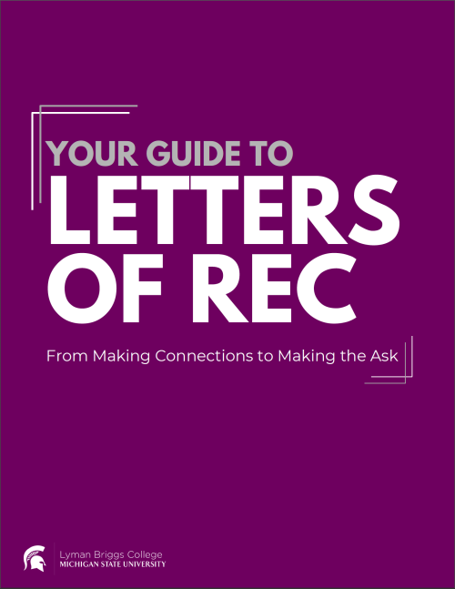 Your Guide to Letters of Rec: From Making Connections to Making the Ask